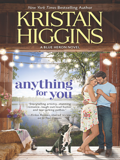 Title details for Anything For You by Kristan Higgins - Available